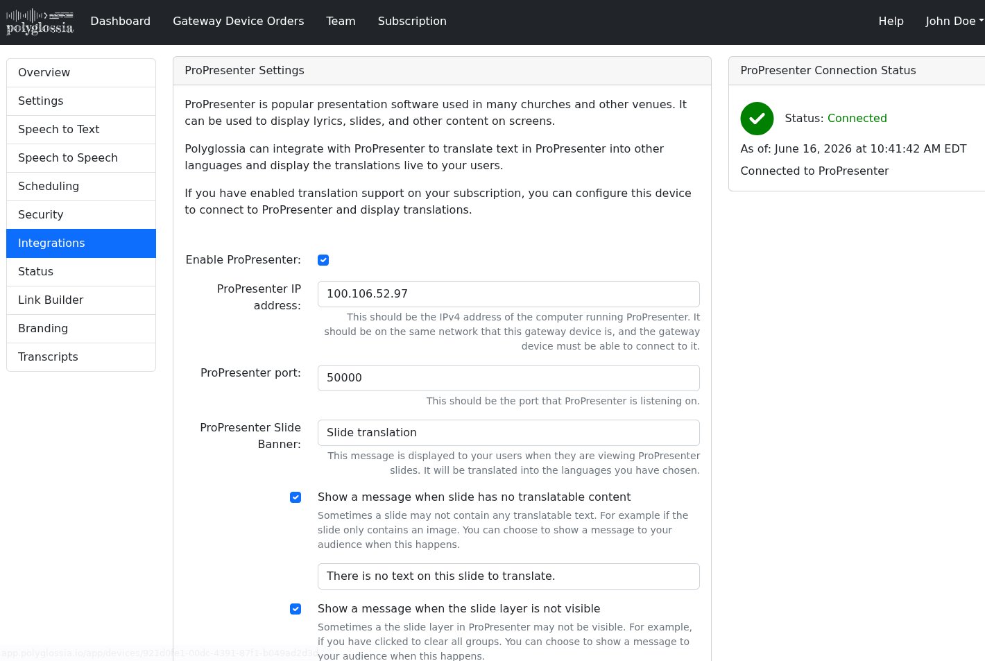 The Integrations tab of the device page with fields for the ProPresenter IP address and port, and a connection status monitor on the right.